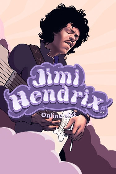 Jimi Hendrix Online Slot TM Играть бесплатно в слот | Вулкан Победа