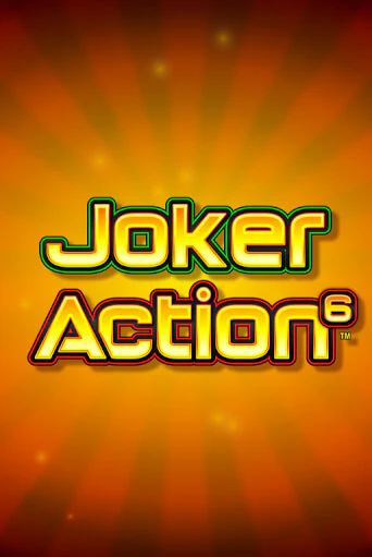 Joker Action 6 Играть бесплатно в слот | Вулкан Победа