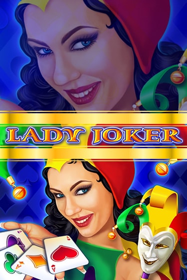 Lady Joker Играть бесплатно в слот | Вулкан Победа