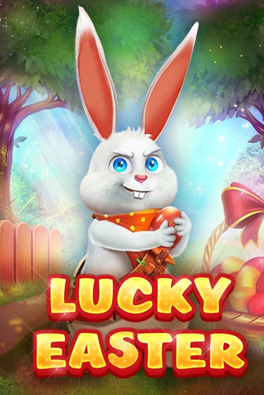 Lucky Easter Играть бесплатно в слот | Вулкан Победа