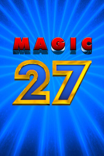 Magic 27 Играть бесплатно в слот | Вулкан Победа