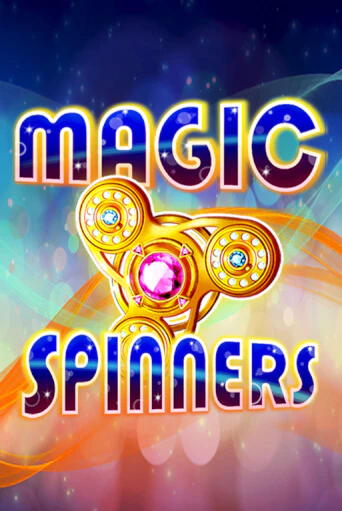 Magic Spinners Играть бесплатно в слот | Вулкан Победа