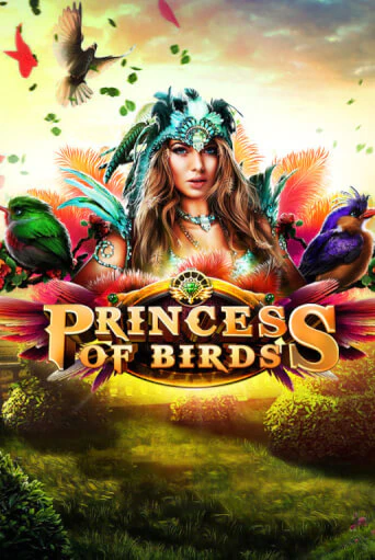 Princess of Birds Играть бесплатно в слот | Вулкан Победа
