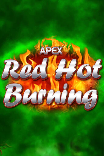 Red Hot Burning Играть бесплатно в слот | Вулкан Победа