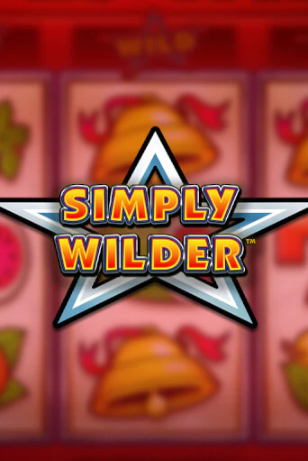 Simply Wilder Играть бесплатно в слот | Вулкан Победа