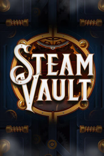 Steam Vault Играть бесплатно в слот | Вулкан Победа