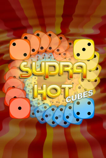 Supra Hot Cubes Играть бесплатно в слот | Вулкан Победа