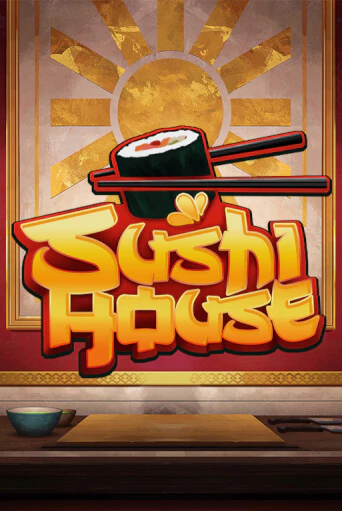 Sushi House Играть бесплатно в слот | Вулкан Победа