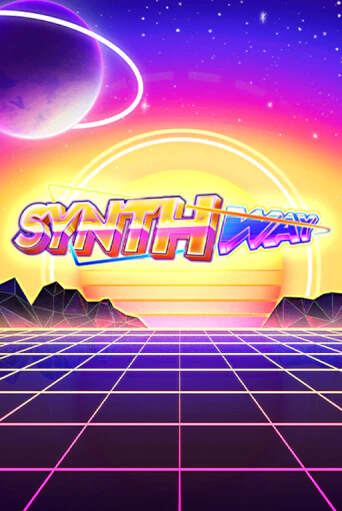 Synthway Играть бесплатно в слот | Вулкан Победа