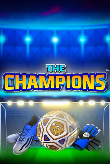 The Champions Играть бесплатно в слот | Вулкан Победа