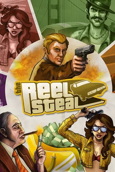 Reel Steal™ Играть бесплатно в слот | Вулкан Победа